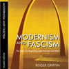 Roger Griffin, Modernism and Fascism. The Sense of a Beginning under Mussolini and Hitler