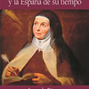 Joseph Pérez, Teresa de Ávila y la España de su tiempo