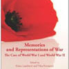 Elena Lamberti, Vita Fortunati (eds.), Memories and Representations of War. The case of World War I and World War II