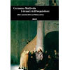 Germano Maifreda, “I denari dell'inquisitore. Affari e giustizia nell'Italia moderna”