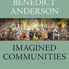 Benedict Anderson e il potere dell’immaginazione
