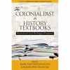 Karel Van Nieuwenhuyse e Joaquim Pires Valentim (eds.), The Colonial Past in History Textbooks. Historical and Social Psychological Perspectives