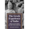 Richard Stoneman, “The Greek Experience of India”