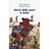 Paul Dietschy, Stefano Pivato, Storia dello sport in Italia