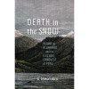 W. George Lovell, “Death in the Snow”