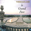 Vincent Maroteaux, Jacques de Givry, Versailles, Le Grand Parc, Les Loges-en-Josas