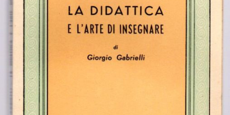 La formazione degli insegnanti e il contributo di Giorgio Gabrielli