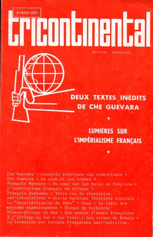 Una copertina della versione francese di Tricontinental, edita da Maspero: Tricontinental n° 4, 1970-1971 : Deux textes inédits de Che Guevara / Lumières sur l’Impérialisme Français.