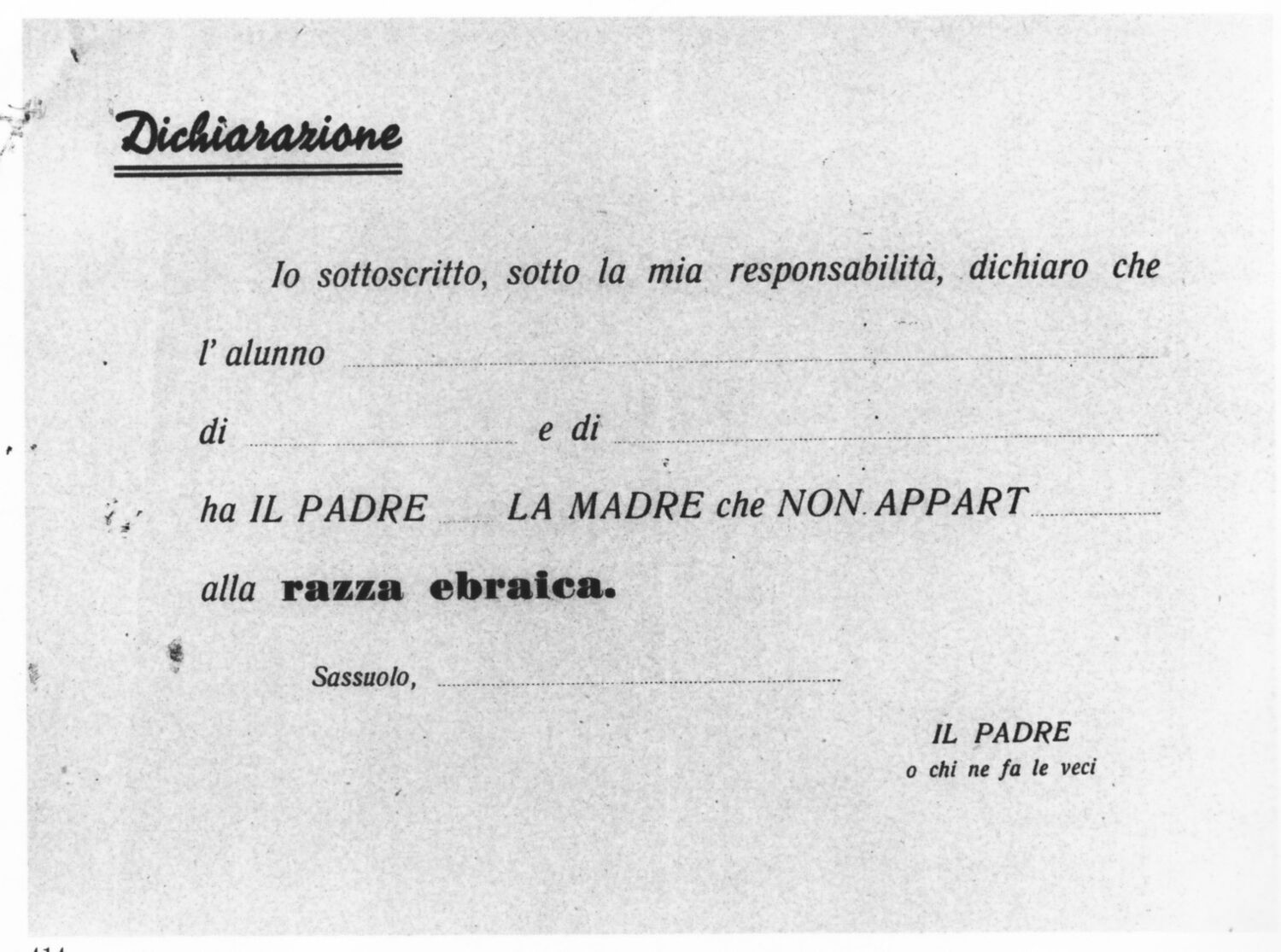 Modulo di dichiarazione di non appartenenza alla “razza ebraica” per l'iscrizione a scuola, 1938 (AS-Mo, f. Provveditorato agli Studi di Modena, C16.3).