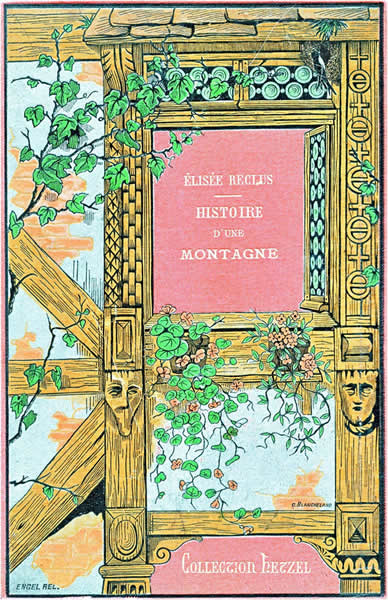 E. Reclus, Histoire d'une Montagne, Paris, Hetzel, 1880,
  copertina.