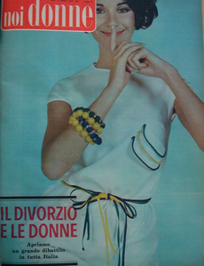 Il divorzio e le donne. «Noi donne», cover, 24 July 1965.